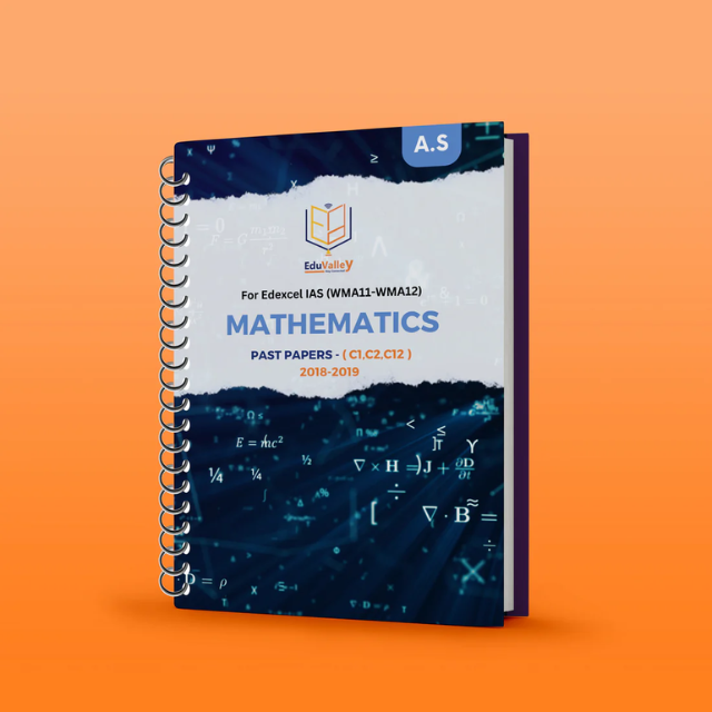 Edexcel A.S Maths (WMA11-WMA12) Pure 1,2 Notes,Classified,Past Papers Essam Talaat